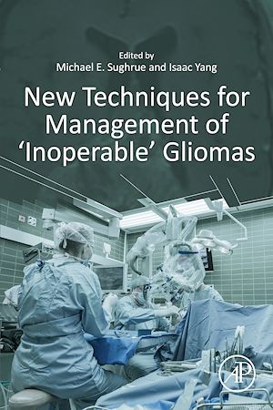 Téléchargez le livre :  New Techniques for Management of 'Inoperable' Gliomas