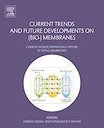 Télécharger le livre :  Current Trends and Future Developments on (Bio-) Membranes
