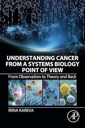 Téléchargez le livre :  Understanding Cancer from a Systems Biology Point of View