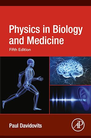 Téléchargez le livre :  Physics in Biology and Medicine