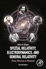 Télécharger le livre :  Special Relativity, Electrodynamics, and General Relativity