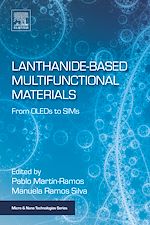 Télécharger le livre :  Lanthanide-Based Multifunctional Materials