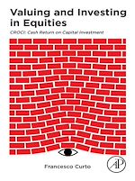 Télécharger le livre :  Valuing and Investing in Equities