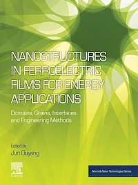 Téléchargez le livre :  Nanostructures in Ferroelectric Films for Energy Applications