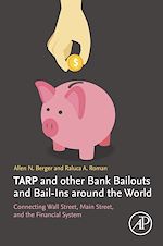 Télécharger le livre :  TARP and other Bank Bailouts and Bail-Ins around the World