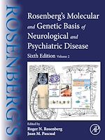 Télécharger le livre :  Rosenberg's Molecular and Genetic Basis of Neurological and Psychiatric Disease