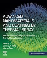 Télécharger le livre :  Advanced Nanomaterials and Coatings by Thermal Spray