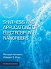 Télécharger le livre :  Synthesis and Applications of Electrospun Nanofibers