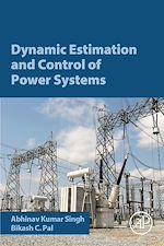 Télécharger le livre :  Dynamic Estimation and Control of Power Systems