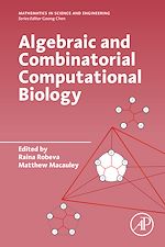 Download this eBook Algebraic and Combinatorial Computational Biology