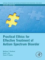 Télécharger le livre :  Practical Ethics for Effective Treatment of Autism Spectrum Disorder