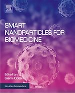 Télécharger le livre :  Smart Nanoparticles for Biomedicine