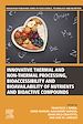 Télécharger le livre :  Innovative Thermal and Non-Thermal Processing, Bioaccessibility and Bioavailability of Nutrients and Bioactive Compounds