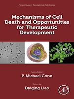 Télécharger le livre :  Mechanisms of Cell Death and Opportunities for Therapeutic Development