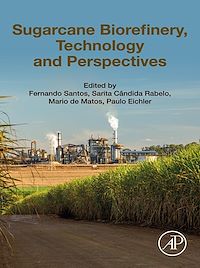 Téléchargez le livre :  Sugarcane Biorefinery, Technology and Perspectives