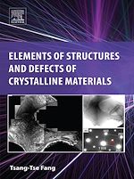 Télécharger le livre :  Elements of Structures and Defects of Crystalline Materials