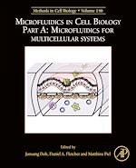 Télécharger le livre :  Microfluidics in Cell Biology: Part A: Microfluidics for Multicellular Systems