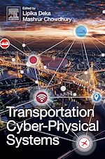 Télécharger le livre :  Transportation Cyber-Physical Systems