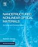 Télécharger le livre :  Nanostructured Nonlinear Optical Materials