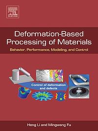 Téléchargez le livre :  Deformation-Based Processing of Materials