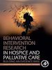 Télécharger le livre :  Behavioral Intervention Research in Hospice and Palliative Care