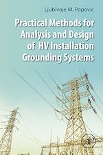 Télécharger le livre :  Practical Methods for Analysis and Design of HV Installation Grounding Systems