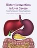 Télécharger le livre :  Dietary Interventions in Liver Disease