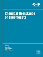 Télécharger le livre :  Chemical Resistance of Thermosets