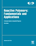 Télécharger le livre :  Reactive Polymers: Fundamentals and Applications