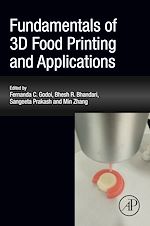 Télécharger le livre :  Fundamentals of 3D Food Printing and Applications