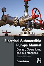 Télécharger le livre :  Electrical Submersible Pumps Manual