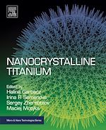 Télécharger le livre :  Nanocrystalline Titanium