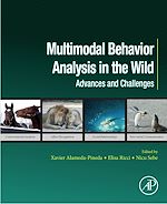 Télécharger le livre :  Multimodal Behavior Analysis in the Wild