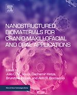 Télécharger le livre :  Nanostructured Biomaterials for Cranio-Maxillofacial and Oral Applications