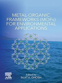 Téléchargez le livre :  Metal-Organic Frameworks (MOFs) for Environmental Applications