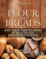 Télécharger le livre :  Flour and Breads and Their Fortification in Health and Disease Prevention