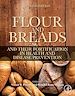 Télécharger le livre :  Flour and Breads and Their Fortification in Health and Disease Prevention