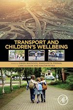 Télécharger le livre :  Transport and Children's Wellbeing