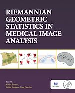 Télécharger le livre :  Riemannian Geometric Statistics in Medical Image Analysis