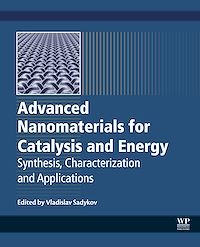 Téléchargez le livre :  Advanced Nanomaterials for Catalysis and Energy