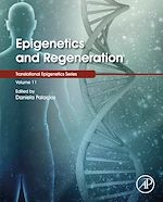 Télécharger le livre :  Epigenetics and Regeneration