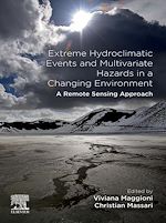 Télécharger le livre :  Extreme Hydroclimatic Events and Multivariate Hazards in a Changing Environment