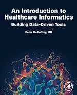 Télécharger le livre :  An Introduction to Healthcare Informatics