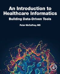 Téléchargez le livre :  An Introduction to Healthcare Informatics