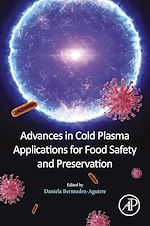 Télécharger le livre :  Advances in Cold Plasma Applications for Food Safety and Preservation