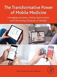 Téléchargez le livre :  The Transformative Power of Mobile Medicine