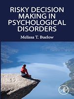 Download this eBook Risky Decision Making in Psychological Disorders