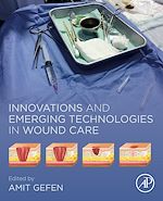 Télécharger le livre :  Innovations and Emerging Technologies in Wound Care