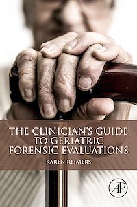 Téléchargez le livre :  The Clinician's Guide to Geriatric Forensic Evaluations