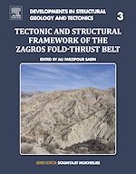 Télécharger le livre :  Tectonic and Structural Framework of the Zagros Fold-Thrust Belt